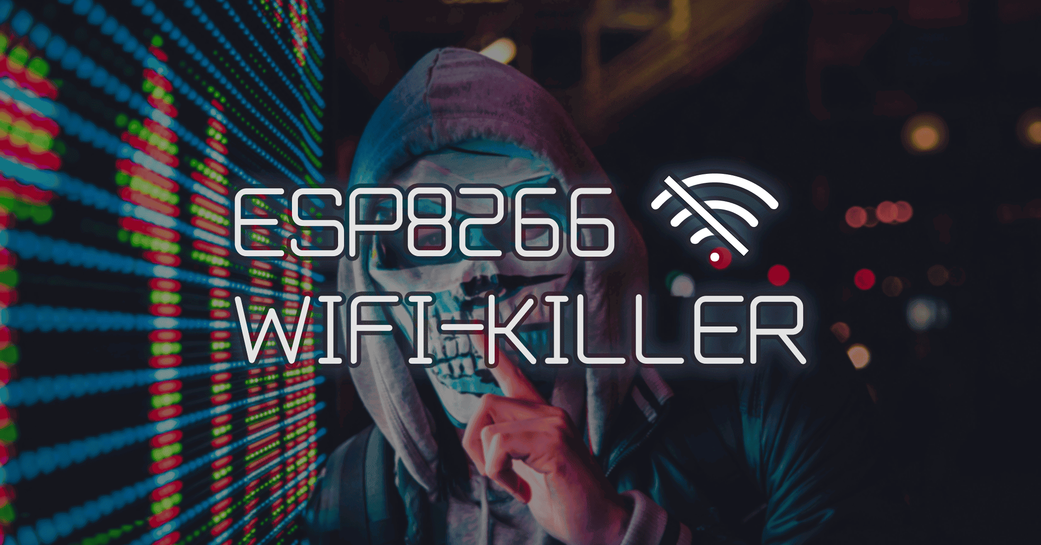 ESP8266 制作 WIFI 杀手并攻击-JACK小桔子的小屋